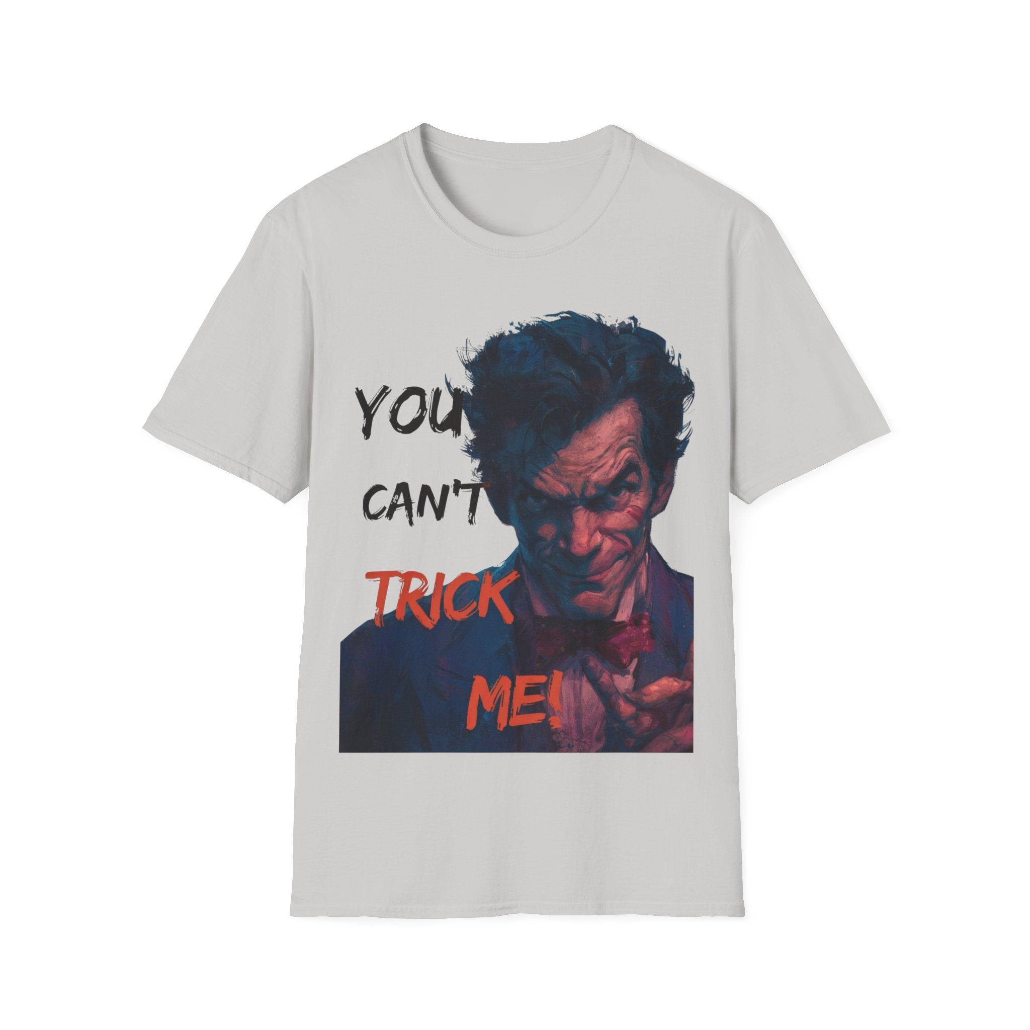 Halloween Graphic T-Shirt – Unisex Softstyle T-Shirt - “You Can’t Trick Me”.