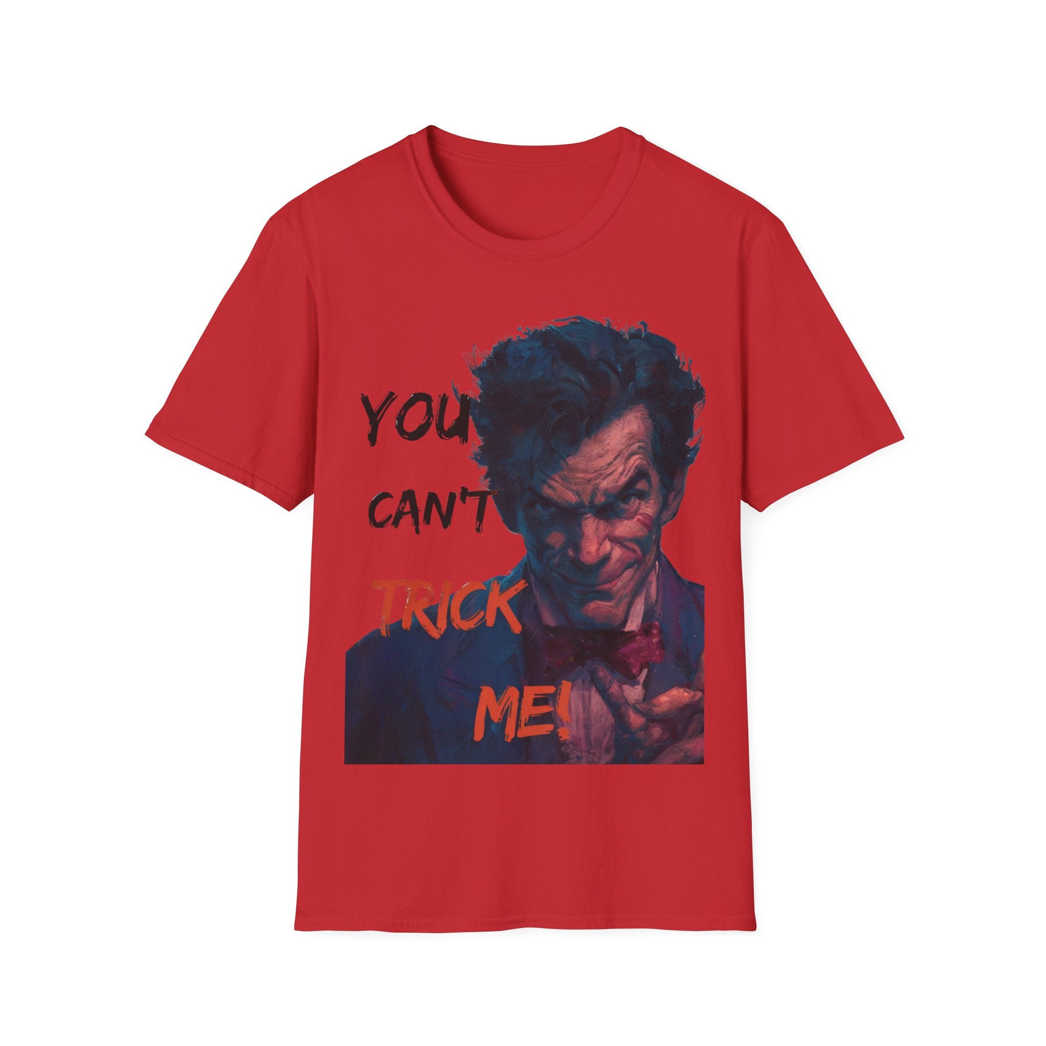 Halloween Graphic T-Shirt – Unisex Softstyle T-Shirt - “You Can’t Trick Me”.