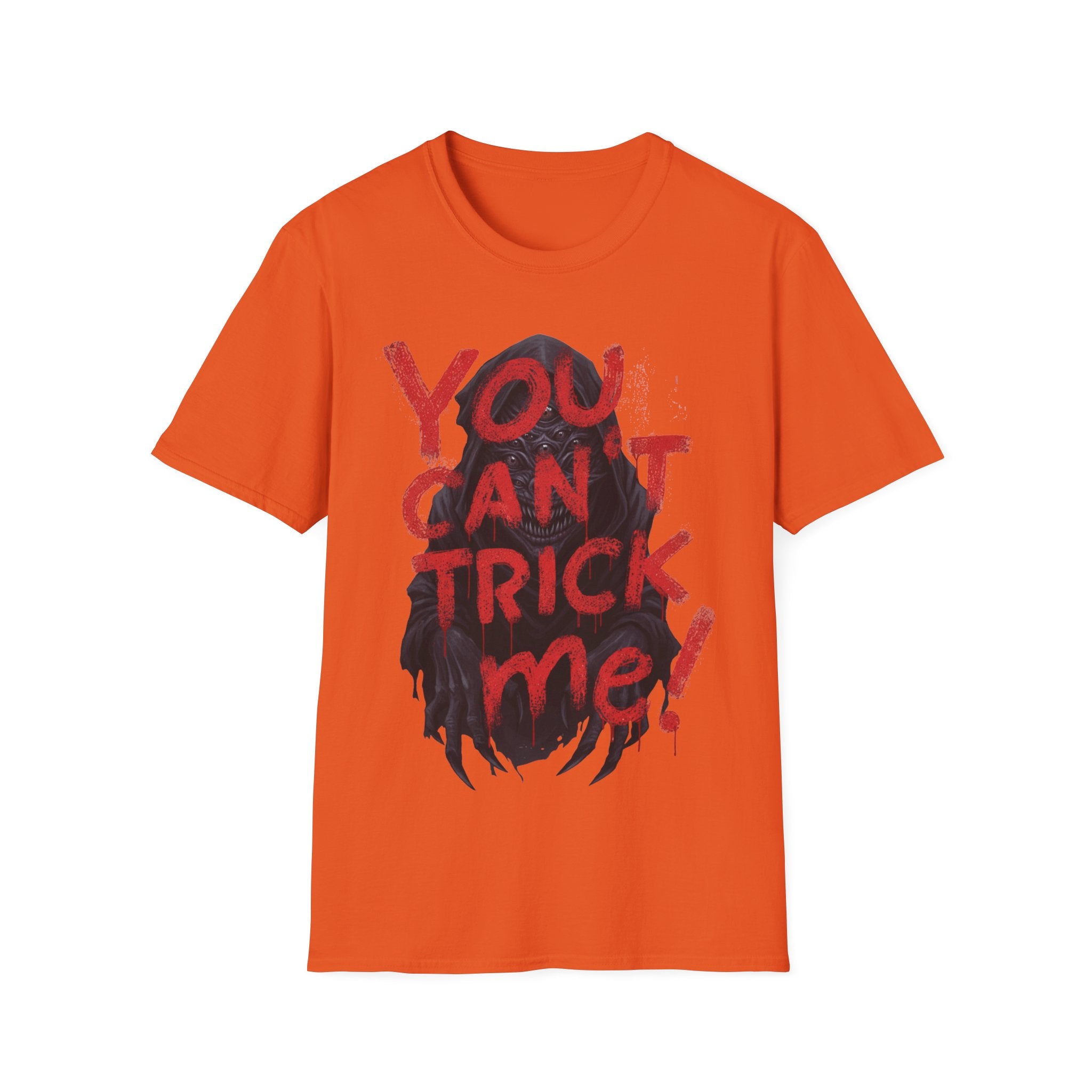 You Can’t Trick Me Tee – Creepy Grim Reaper Halloween Shirt - Everyday Unisex Cotton T-Shirt – Comfortable, Modern Fit, Long-Lasting Wear