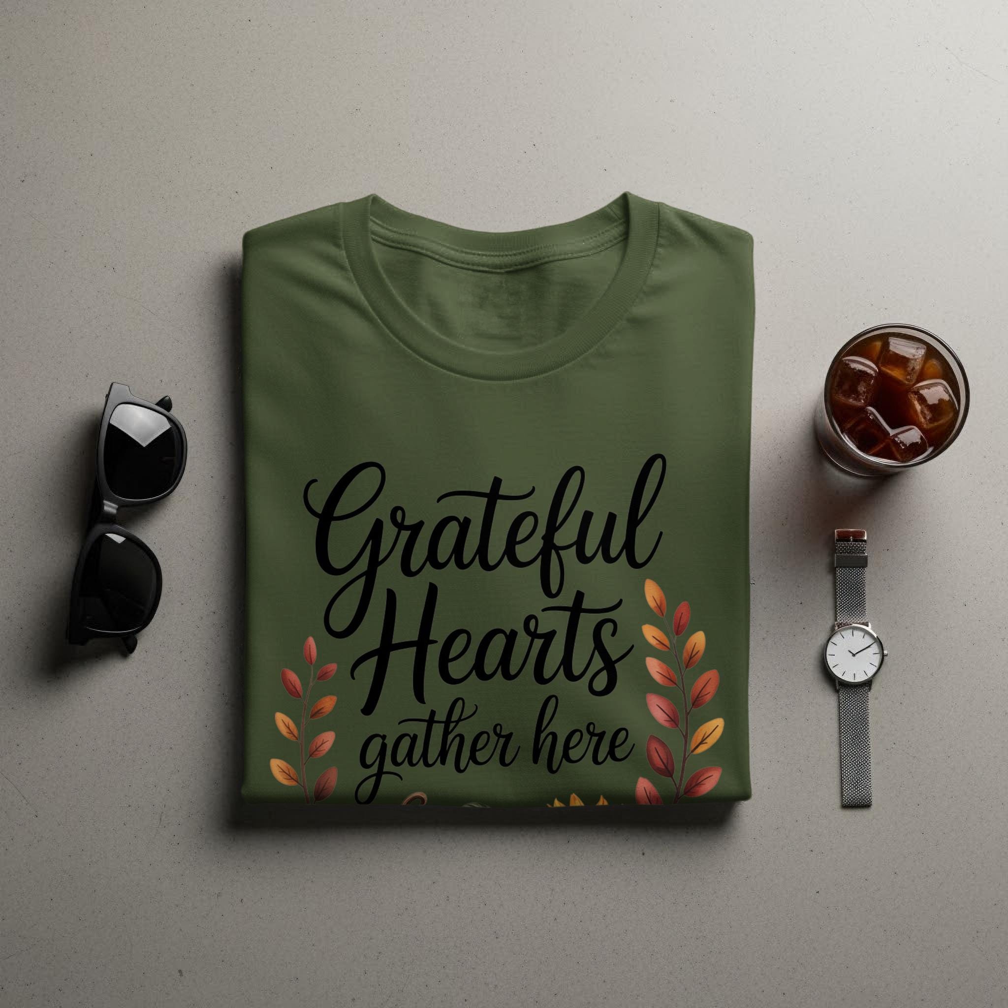 Grateful Hearts Gather Here T-Shirt, Autumn Inspirational Shirt, Fall Motivational Tee, Cozy Seasonal Clothing, Thanksgiving Top