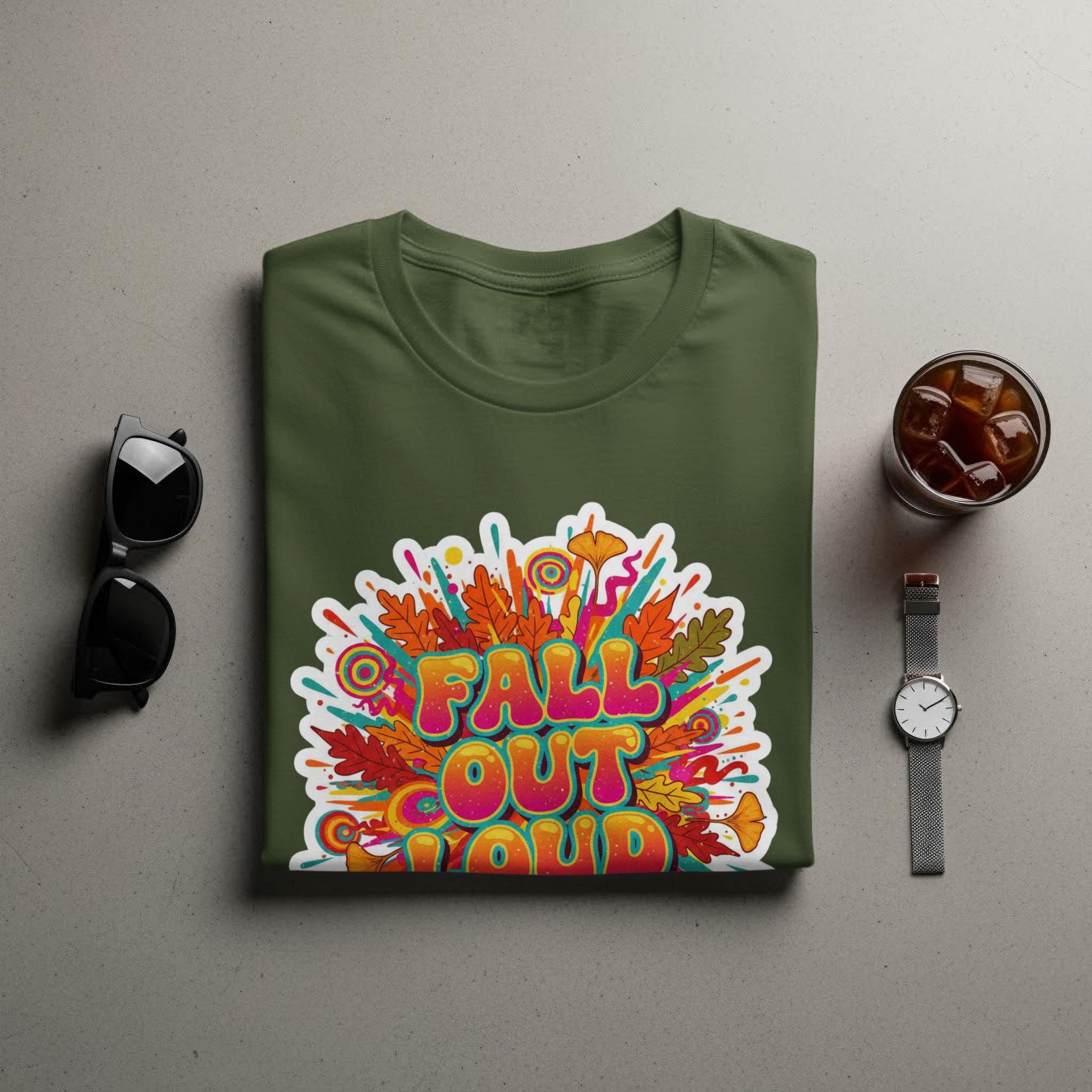 Fall Out Loud T-Shirt, Vibrant Graphic Tee, Bold Autumn Design Shirt, Eye-Catching Fall Fashion, Unique Seasonal Apparel