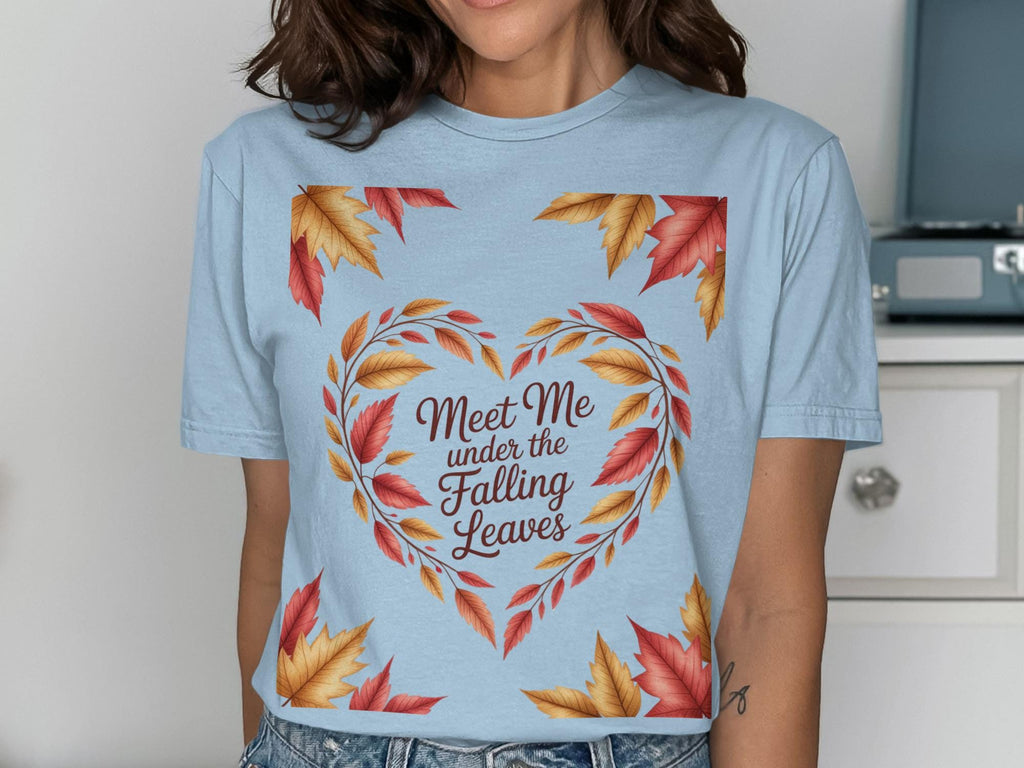 Autumn Fall Leaves T-Shirt, Cute Seasonal Graphic Tee, Meet Me Under The Falling Leaves Shirt, Fall Fashion Outfit, Cozy Autumn Top