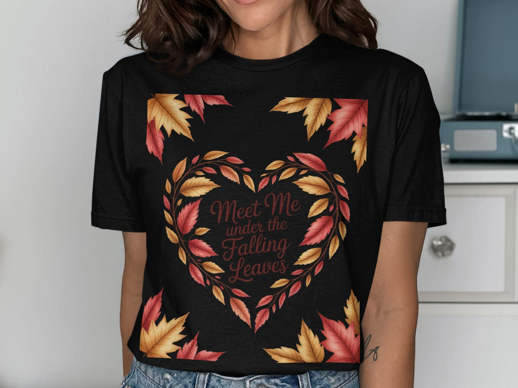 Fall Leaves Heart T-Shirt, Autumn Season Tee, Thanksgiving Shirt, Meet Me Under The Falling Leaves, Women&#39;s Autumn Top