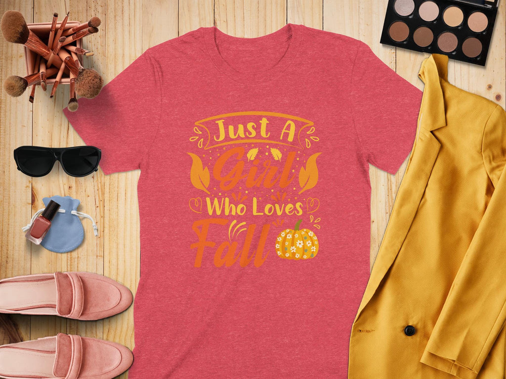 Just A Girl Who Loves Fall Shirt, Autumn Graphic Tee, Cute Fall Season T-shirt, Cozy Autumn Outfit, Gifts for Her, Women&#39;s Fall Shirt