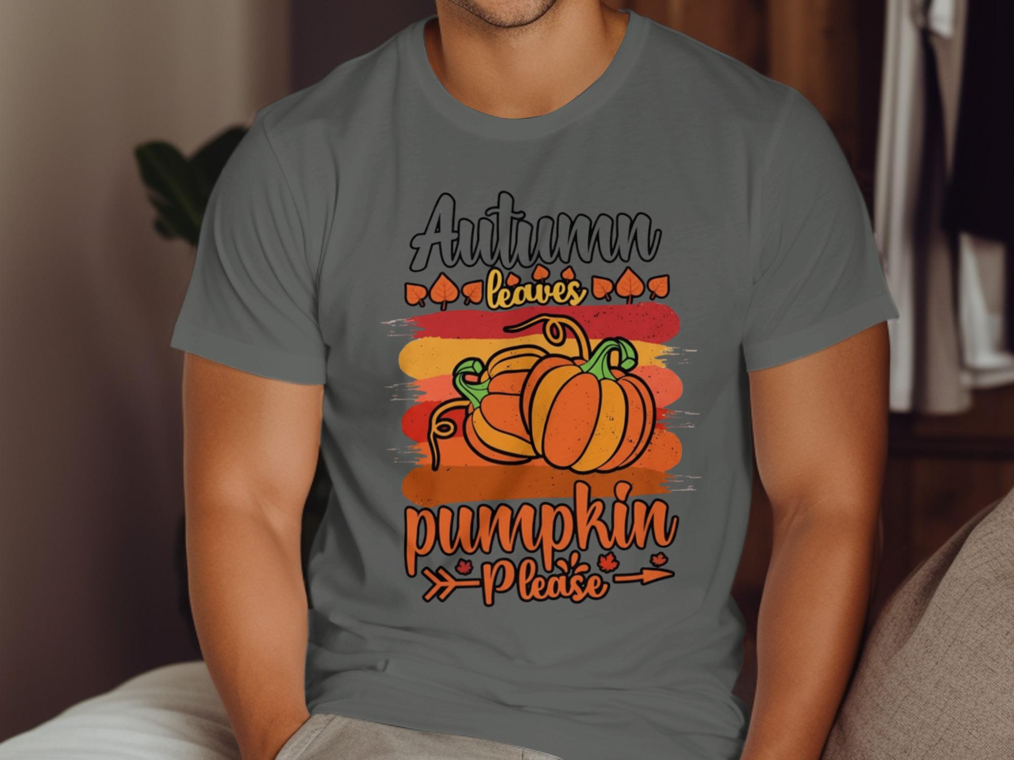 Autumn Leaves Pumpkin Please Shirt, Fall Themed Graphic Tee, Seasonal Casual Wear, Thanksgiving Outfit, Halloween Pumpkins