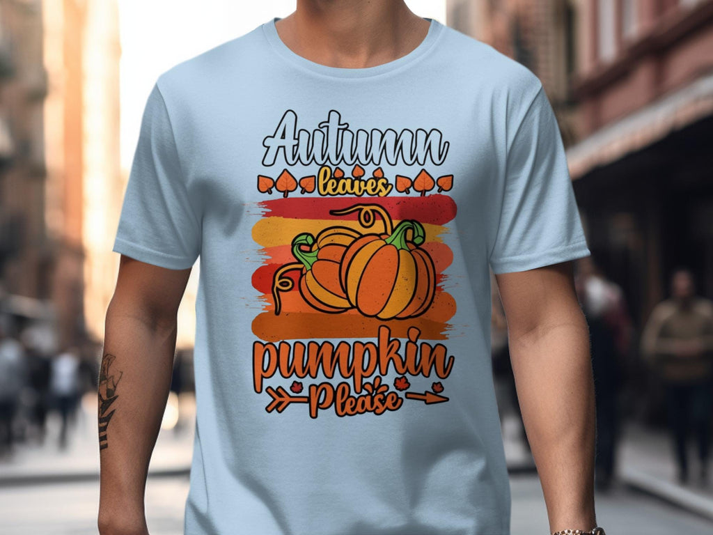 Autumn leaves pumpkin please shirt, Fall vibes graphic tee, Casual autumn clothing, Fun seasonal shirt, Cute fall outfit