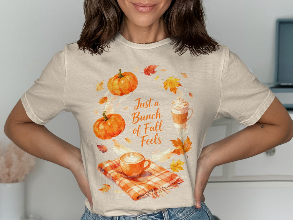 Just a Bunch of Fall Feels T-Shirt, Autumn Pumpkin Latte Tee, Fall Season Graphic Shirt, Cozy Autumn Vibes Top