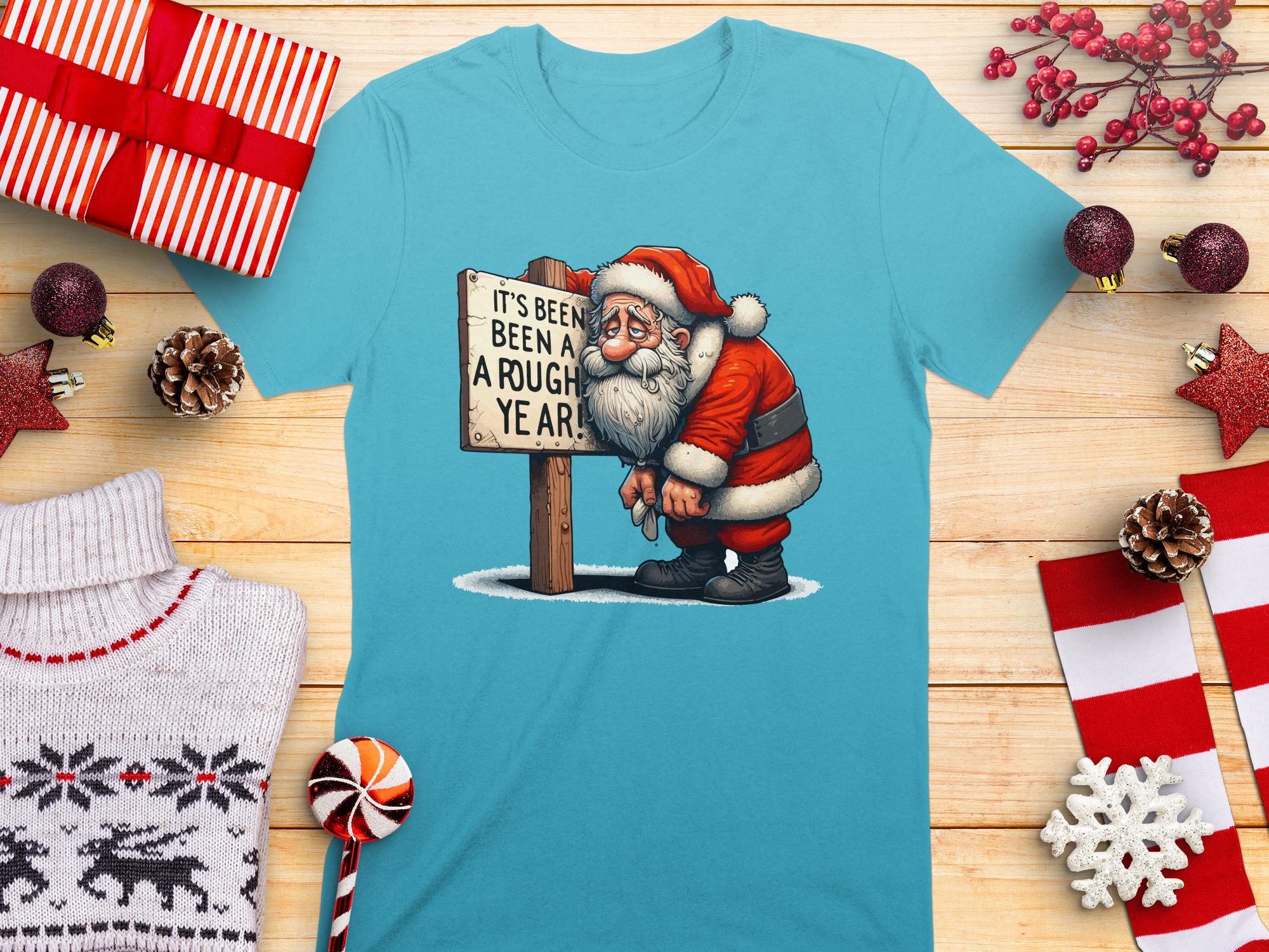 Funny Santa Christmas Shirt, It&#39;s Been a Rough Year Graphic Tee, Holiday Humor T-Shirt, Unique Santa Claus Design, Festive Gift Idea