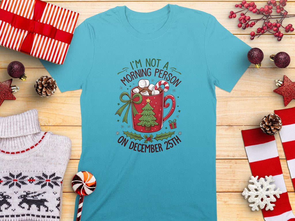 Festive Christmas T-Shirt, Holiday Mug Design Tee, I&#39;m Not a Morning Person, Fun Seasonal Shirt, Perfect Gift for Christmas Lovers