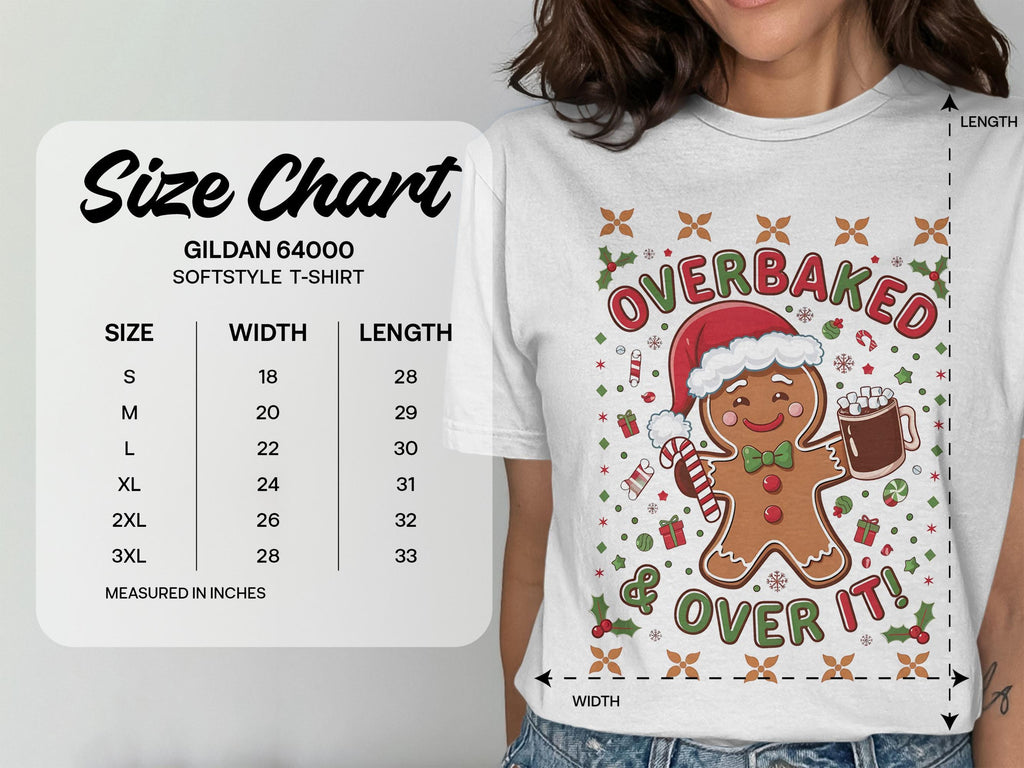 Cute Christmas Gingerbread T-Shirt, Festive Holiday Graphic Tee, Funny Overbaked and Over It Shirt, Holiday Season Outfit