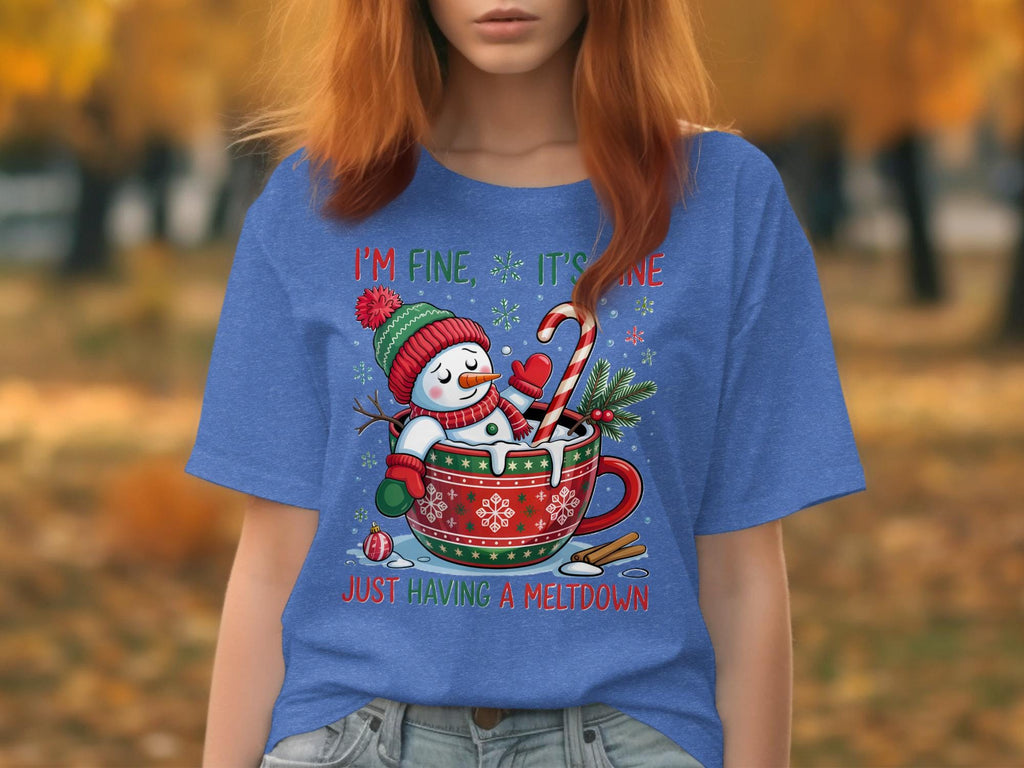 Snowman Christmas T-Shirt, Funny Holiday Tee, I&#39;m Fine It&#39;s Fine Just Having A Meltdown, Cute Cup Pun Shirt For Winter