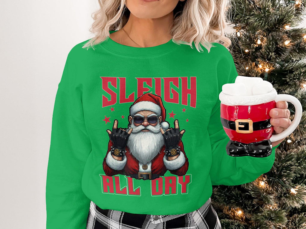 Funny Santa Christmas Sweater, Sleigh All Day Sweatshirt, Holiday Graphic Top, Ugly Christmas Sweater, Festive Xmas Pullover