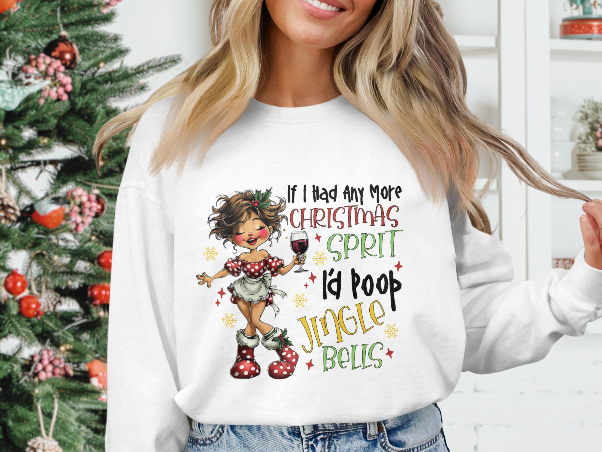 Funny Christmas Sweatshirt, Holiday Humorous Shirt, Unique Xmas Gift Idea, Festive Quote Pullover, Cute Holiday Apparel for Women