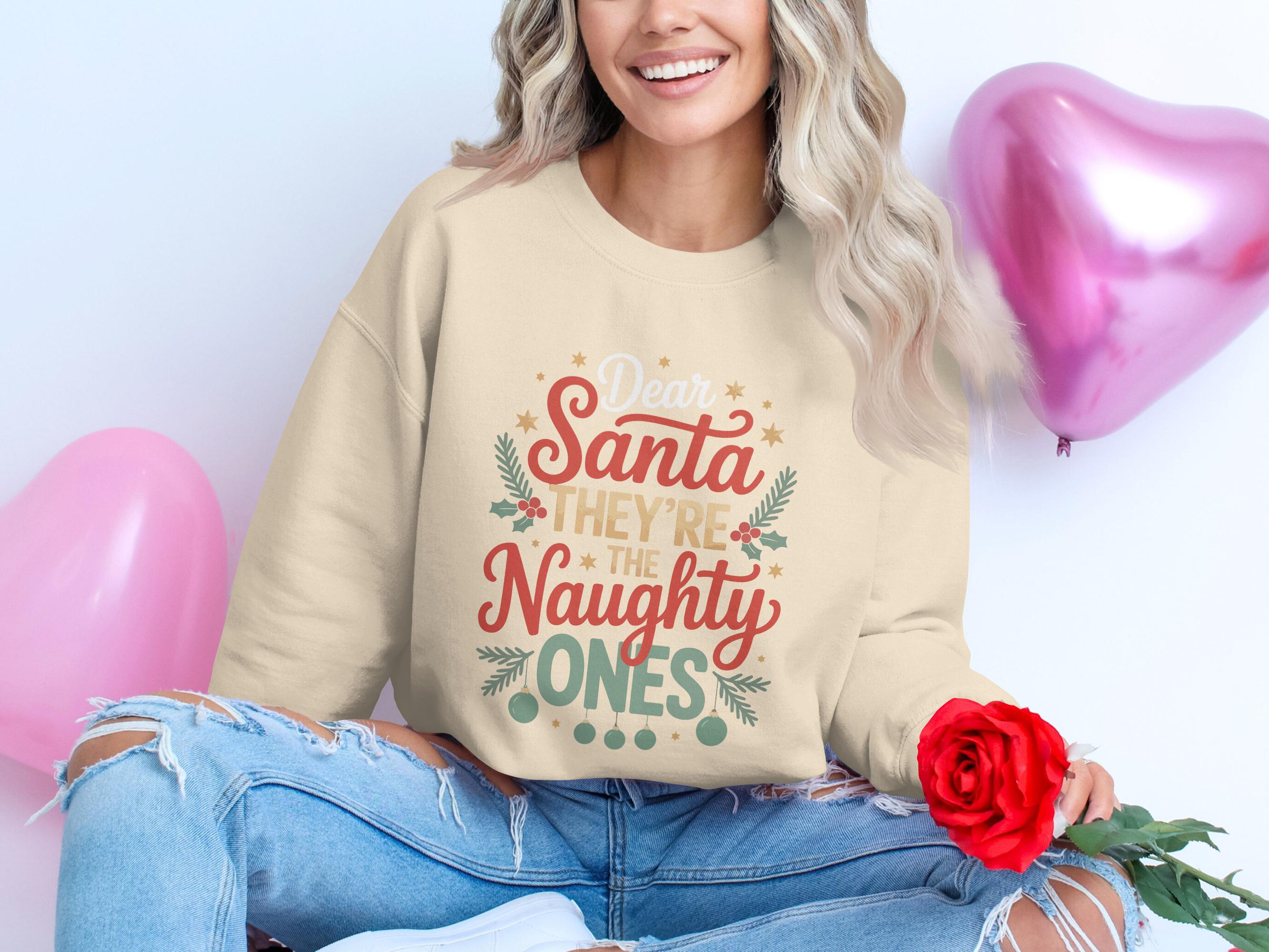 Funny Christmas Sweatshirt, Dear Santa They Are The Naughty Ones, Cute Holiday Sweater, Festive Xmas Gift, Women Christmas Apparel