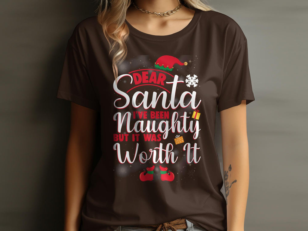 Dear Santa Tshirt, Naughty But Worth It Shirt, Funny Christmas Tee, Xmas Holiday Top, Festive Graphic Tee, Holiday Gifts for Her