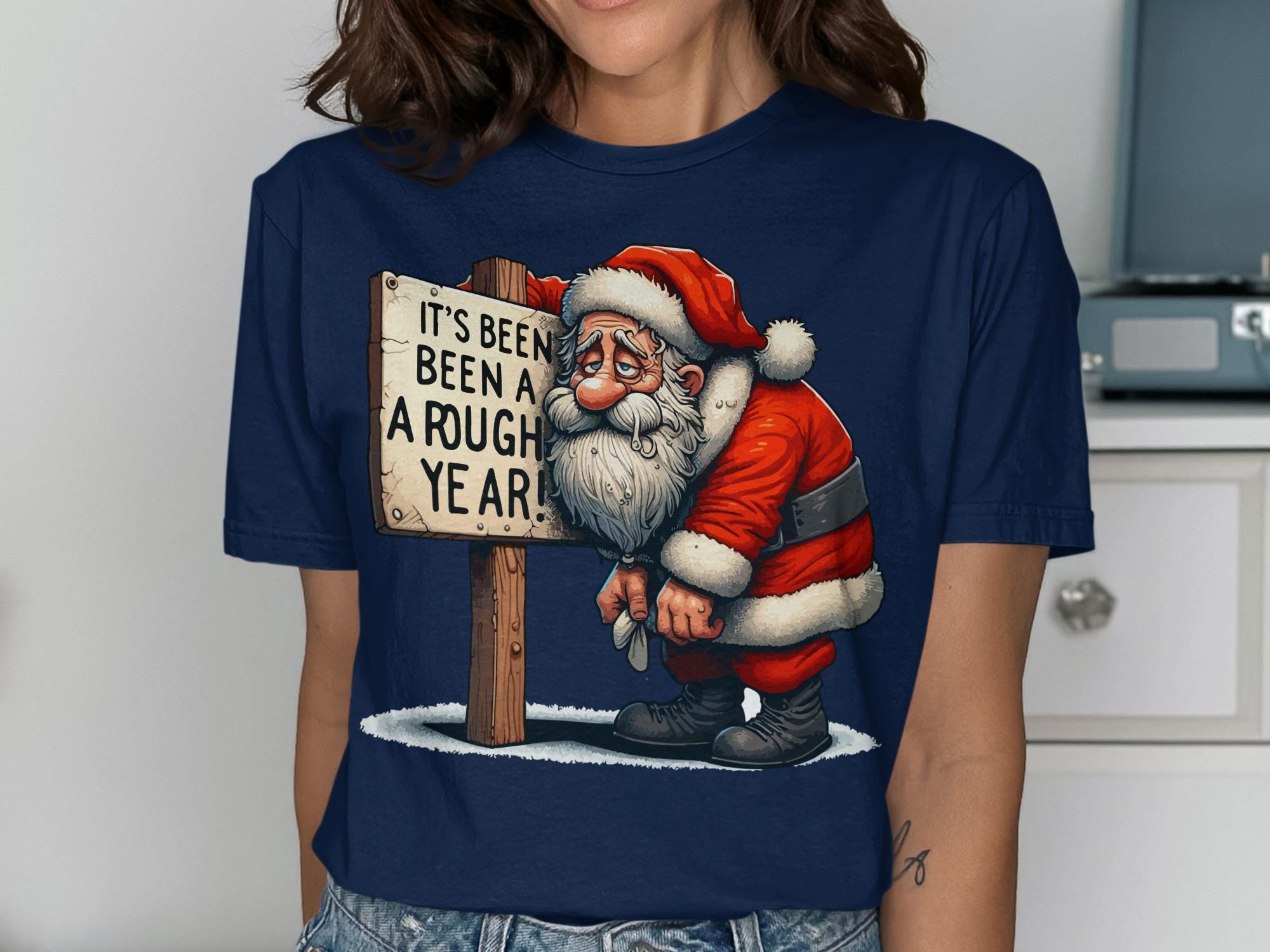 Funny Christmas Santa T-Shirt, It&#39;s Been A Rough Year Shirt, Holiday Humor Tee, Unique Christmas Gift, Festive Santa Claus Shirt