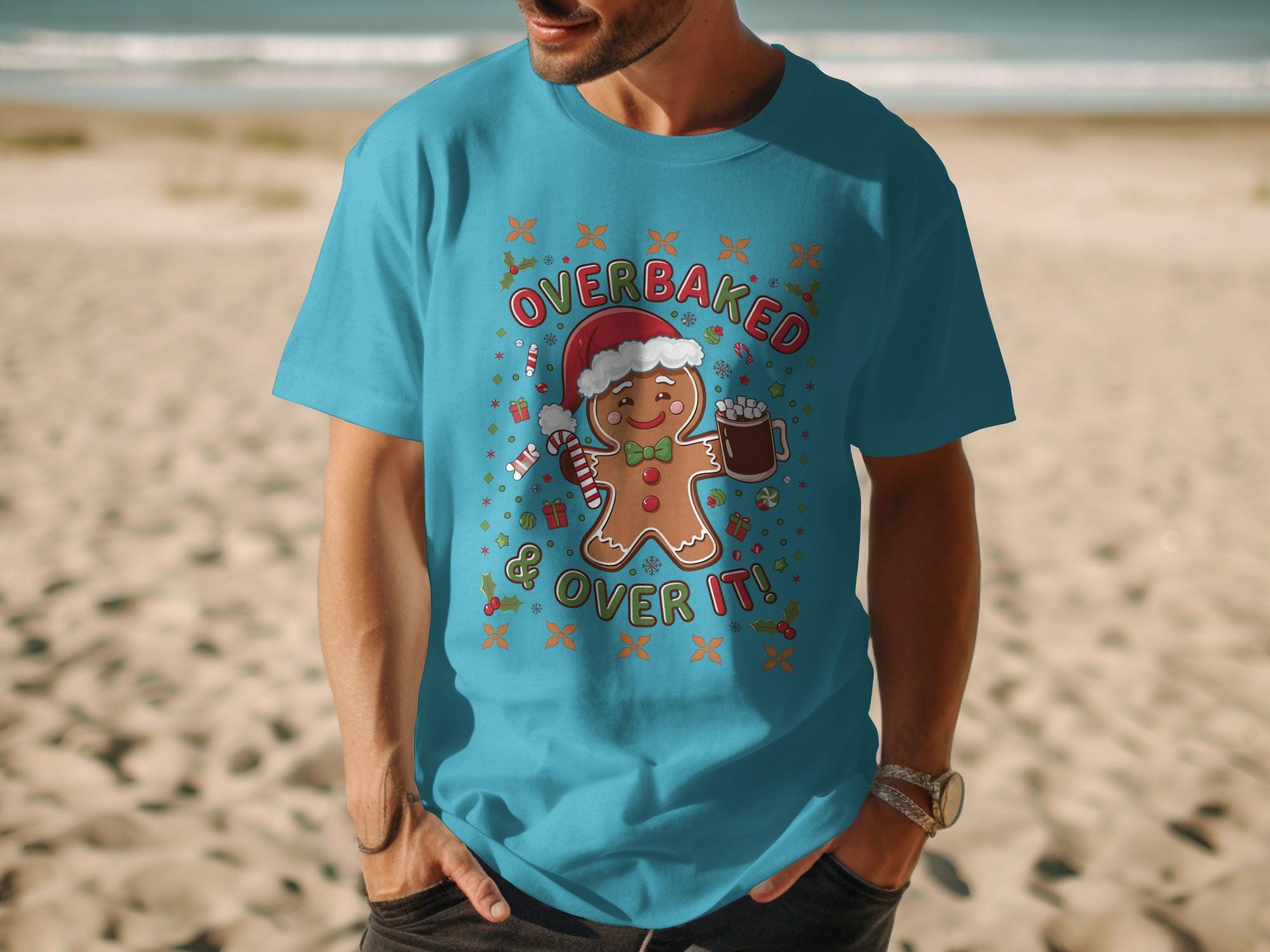 Overbaked and Over It T-shirt, Funny Gingerbread Man Shirt, Christmas Holiday Tee, Humorous Festive Apparel, Beach Scene Background