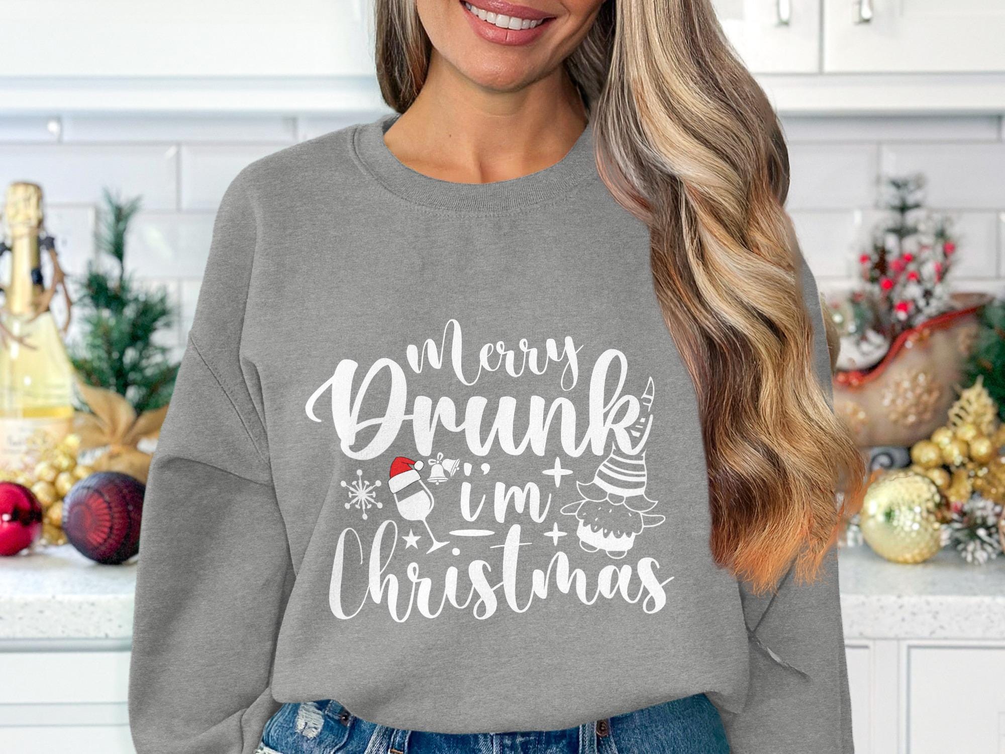 Merry Drunk Im Christmas Sweatshirt, Funny Holiday Shirt, Christmas Party Top, Festive Graphic Tee, Ugly Christmas Sweater